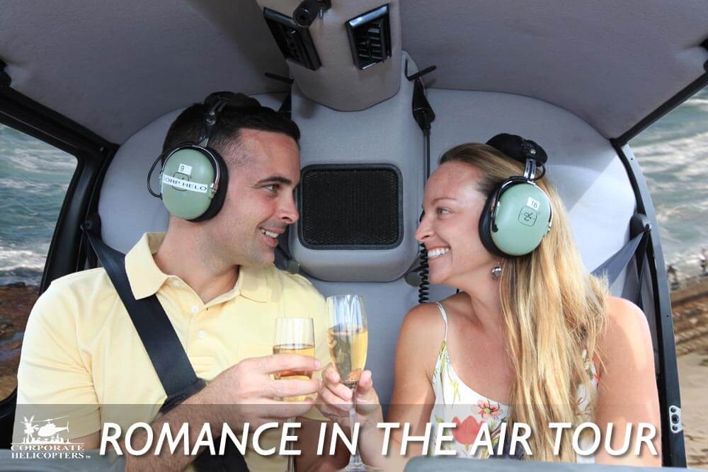 Romance in the Air Helicopter Tour